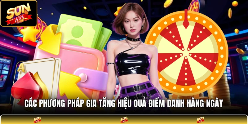 Các phương pháp gia tăng hiệu quả điểm danh hàng ngày