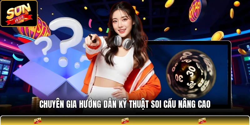 Chuyên gia hướng dẫn kỹ thuật soi cầu nâng cao