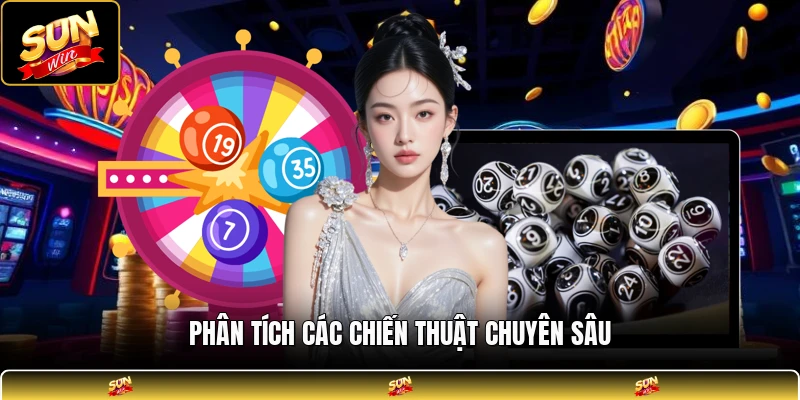 Phân tích các chiến thuật chuyên sâu