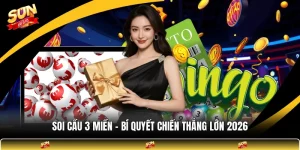 Soi Cầu 3 Miền - Bí Quyết Chiến Thắng Lớn 2026